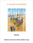 Meddy - IL VIAGGIO DI GERONIMO