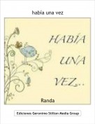 Randa - hab&iacute;a una vez