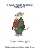 Zampotta Formaggini - IL COMPLEANNO DI NONNO TORQUATO