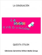 QUESITA STILON - LA GRADUACI&Oacute;N