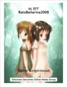 Sophie Gingermouse - Mi BFFRatoBailarina2008