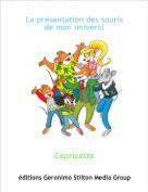 Capricette - La pr&eacute;sentation des souris de mon univers!