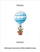 ireneaci - Paseito