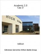 rakkun - Academic 2.0 Cap 2!
