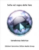 tenebrosa lettrice - Sofia nel regno delle fate