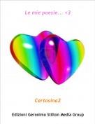 Certosina2 - Le mie poesie... <3