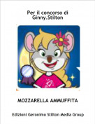 MOZZARELLA AMMUFFITA - Per il concorso di Ginny.Stilton