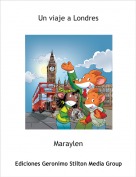 Maraylen - Un viaje a Londres