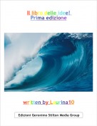 written by Laurina10 - Il libro delle idee! Prima edizione