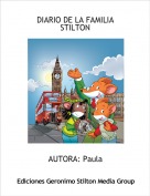 AUTORA: Paula - DIARIO DE LA FAMILIA STILTON