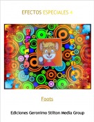 Foots - EFECTOS ESPECIALES 4