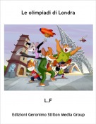 L.F - Le olimpiadi di Londra
