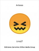 Liria27 - Avisooo