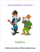 Daddolina - UN'AVVENTURA COI BAFFI!