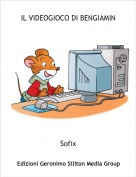 Sofix - IL VIDEOGIOCO DI BENGIAMIN
