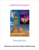 Rola Quesitos - &iquest; Quieres participar ?
