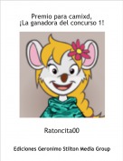 Ratoncita00 - Premio para camixd,&iexcl;La ganadora del concurso 1!