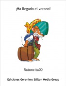 Ratoncita00 - &iexcl;Ha llegado el verano!