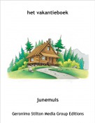 junemuis - het vakantieboek