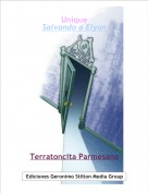 Terratoncita Parmesano - UniqueSalvando a Elyon