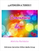 Mielcita Ratidulce - &iexcl;&iexcl;&iexcl;ATENCI&Oacute;N A TODOS!!!