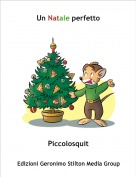 Piccolosquit - Un Natale perfetto