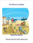 Ratolina Ratisa - Un d&iacute;a en la playa