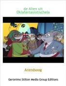 Arendsoog - de Alien uit Oklafantasiotischela