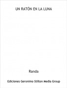 Randa - UN RAT&Oacute;N EN LA LUNA