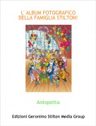 Antopetta - L' ALBUM FOTOGRAFICO DELLA FAMIGLIA STILTON!