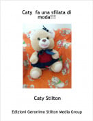 Caty Stilton - Caty  fa una sfilata di moda!!!