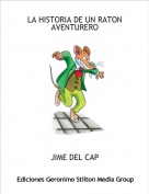 JIME DEL CAP - LA HISTORIA DE UN RATON AVENTURERO