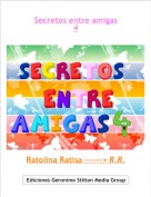 Ratolina Ratisa ------> R.R. - Secretos entre amigas4