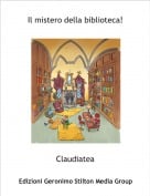 Claudiatea - Il mistero della biblioteca!