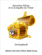 Christopher8 - Geronimo Stilton et la Conqu&ecirc;te du Tr&eacute;sor