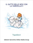 TopoGiovi - IL GATTO DELLE NEVI CON LA VARICELLA!!!