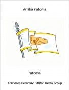 ratossa - Arriba ratonia
