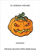 momosin - la calabaza malvada