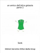 Sleik - un amico dall'altra galassiaparte 2