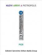 PIER - NUOVI ARRIVI A PIETROPOLIS