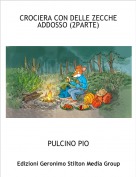 PULCINO PIO - CROCIERA CON DELLE ZECCHE ADDOSSO (2PARTE)