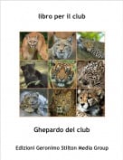 Ghepardo del club - libro per il club