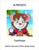 TopaStoppa - MI PRESENTO