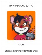 ESCRI - ADIVINAD COMO SOY YO