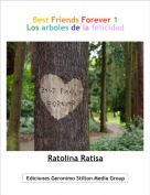 Ratolina Ratisa - Best Friends Forever 1Los arboles de la felicidad
