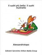 Alessandrotopo - il sushi pi&ugrave; bello: il sushi mulinello