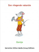 Oontje - Een vliegende vakantie