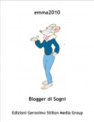 Blogger di Sogni - emma2010