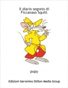 pupy - Il diario segreto diFiccanaso Squitt