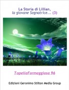 TopellaFormaggiosa 96 - La Storia di Lillian, la giovane Sognatrice... (3)